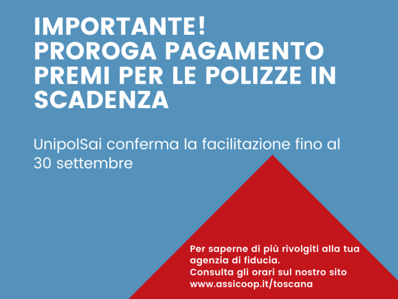 PROROGA PAGAMENTO PREMI POLIZZE IN SCADENZA AL 30 SETTEMBRE